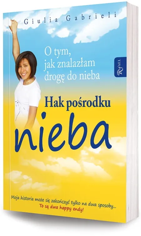Hak pośrodku nieba. O tym jak znalazłam drogę do nieba - Gulia Gabrieli e-religijne.pl