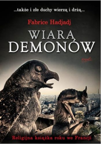 Wiara demonów - Fabrice Hadjadj - e-religijne.pl