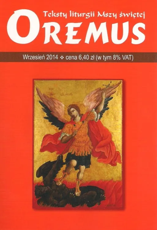 Oremus na wrzesień 2014 - teksty liturgii Mszy Świętej e-religijne.pl