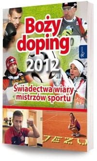  Boży doping. Świadectwa wiary ludzi sportu e-religijne.pl