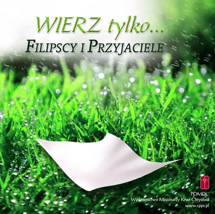 Wierz tylko - Filipscy i przyjaciele płyta CD e-religijne.pl