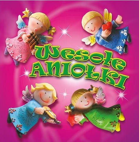 Wesołe aniołki - książeczka upominkowa dla dzieci e-religijne.pl Edycja św. Pawła książeczki na prezent, kubeczki religijne, koszulki