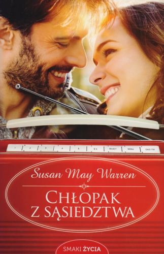 Wydawnictwo św. Wojciecha Chłopak z sąsiedztwa - Susan May Warren księgarnia religijna
