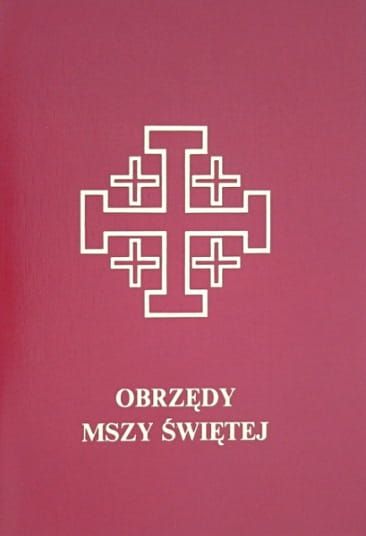 Obrzędy Mszy św. - Modlitwy eucharystyczne, prefacje, ryt Mszy św. odprawianej z ludem i bez ludu - Pallotinum e-religijne.pl