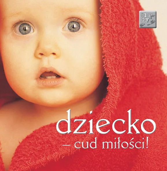 Ślady (myśli) - Dziecko - cud miłości! - książeczka upominkowa e-religijne.pl