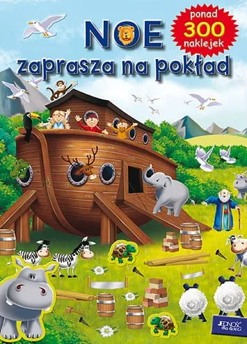 Noe zaprasza na pokład. Książka z naklejkami - Juliet David, ilustracje: Nigel Chilvers e-religijne.pl