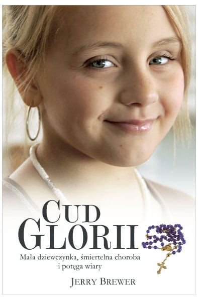 Cud Glorii - Jerry Brewer - ereligijne.pl