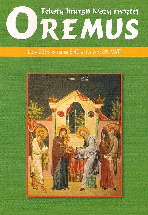 Oremus na LUTY 2015 - teksty liturgii Mszy Świętej