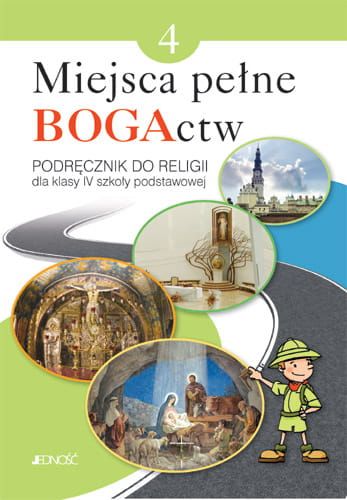 "Miejsca pełne BOGActw" Podręcznik do nauki religii dla klasy III szkoły podstawowej - ks. Krzysztof Mielnicki, Elżbieta Kondrak, Bogusław Nosek e-religijne.pl