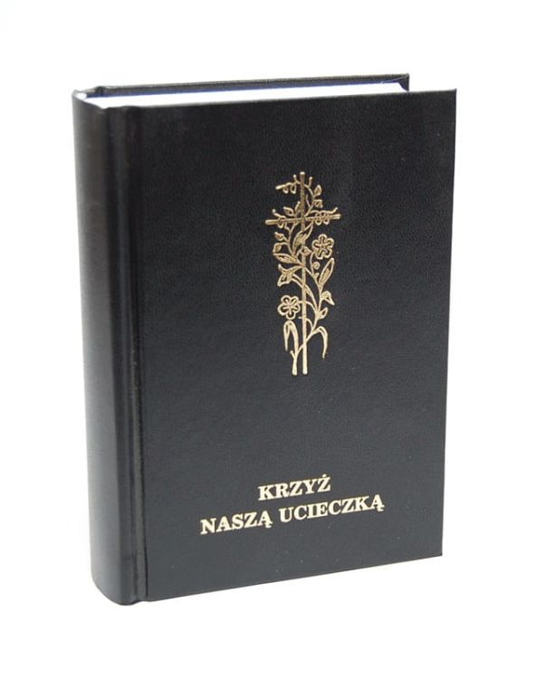 Modlitewnik Krzyż naszą ucieczką - o. Franciszek Uryga e-religijne.pl