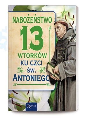 Nabożeństwo 13 wtorków ku czci św. Antoniego  e-religijne.pl