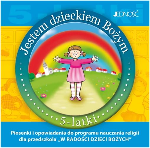 CD Jestem dzieckiem Bożym - pomoc do katechizacji dzieci pięcioletnich /płyta CD z piosenkami i opowiadaniami/