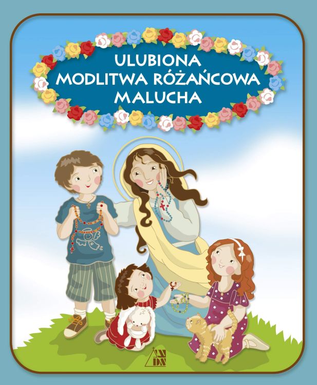 Ulubiona modlitwa różańcowa Malucha - Ewa Skarżyńska e-religijne.pl