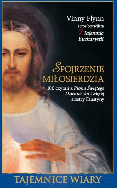 Spojrzenie Miłosierdzia - Vinny Flynn wydawnictwo Polwen - księgarnia religijna e-religijne.pl książki