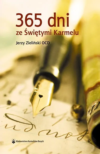 365 dni ze świętymi Karmelu - Jerzy Zieliński OCD e-religijne.pl
