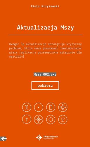 Aktualizacja Mszy - Piotr Krzyżewski księgarnia św. Wojciecha sklep chrześcijański e-religijne.pl