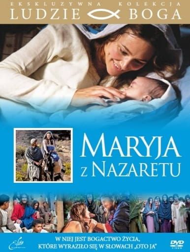 Maryja z Nazaretu - film DVD z książeczką - kolekcja Ludzie Boga