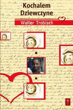Kochałem dziewczynę - Walter Trobisch e-religijne.pl