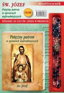 Św. Józef. Potężny patron w sprawach najtrudniejszych. Modlitewnik z różańcem e-religijne.pl