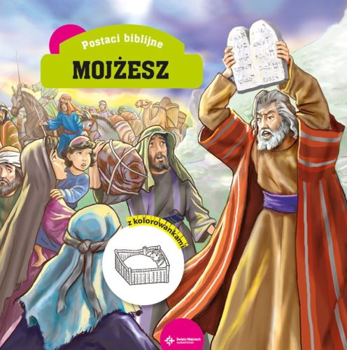 Księgarnia chrześcijańska Dom Wydawniczy Św. Wojciech - sklep e-religijne.pl  Mojżesz. Książeczka z kolorowankami