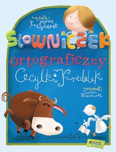 Słowniczek ortograficzny Cecylki Knedelek - Joanna Krzyżanek, Zenon Wiewiurka e-religijne.pl