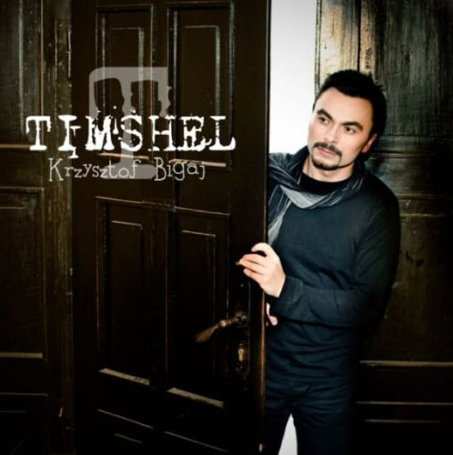 Timshel - Krzysztof Bigaj CD e-religijne.pl