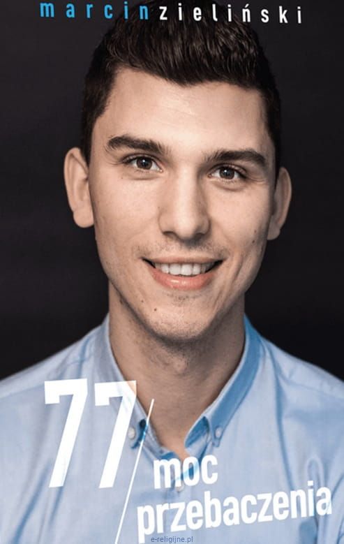 77 Moc przebaczenia - Marcin Zieliński - KSIĄŻKA