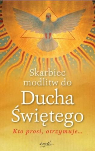 Skarbiec modlitw do Ducha Świętego - Sylwester Szefer e-religijne.pl
