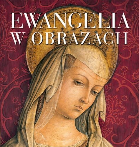Ewangelia w obrazach e-religijne.pl
