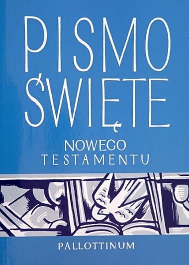 Pismo Święte Nowego Testamentu z dużymi literami