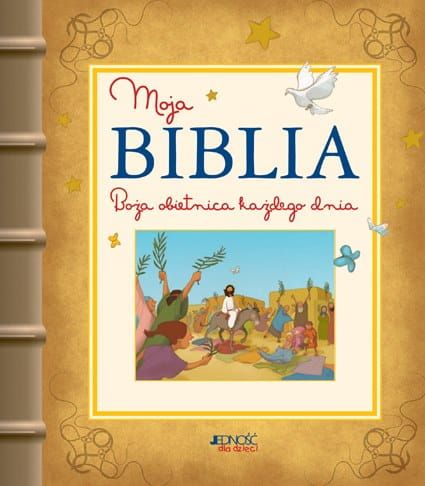 Moja Biblia. Boża obietnica każdego dnia - dla dzieci e-religijne.pl