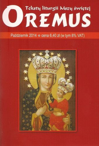 Oremus na październik 2014 - teksty liturgii Mszy Świętej e-religijne.pl