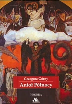 Anioł Północy - Grzegorz Górny e-religijne.pl