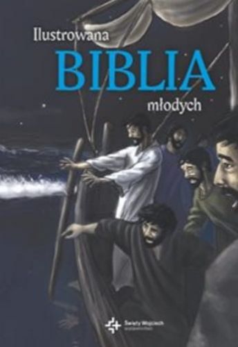 Ilustrowana Biblia młodych - Dawn Mueller Wydawnictwo księgarnia świętego Wojciecha 