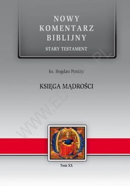 Księga Mądrości - ks. Bogdan Poniży e-religijne.pl