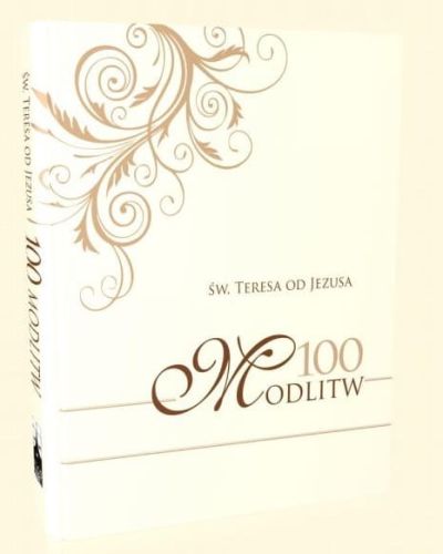 100 modlitw - Św. Teresa od Jezusa e-religijne.pl