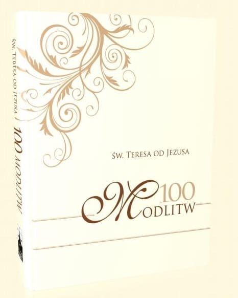 100 modlitw - Św. Teresa od Jezusa e-religijne.pl