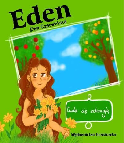 Eden - Ewa Czerwińska e-religijne.pl