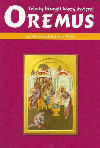 Oremus - teksty liturgii Mszy Świętej - LUTY 2012 e-religijne.pl