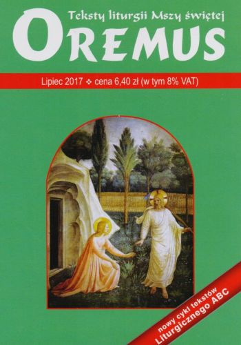 Oremus na LIPIEC 2017 - teksty liturgii Mszy Świętej . Na wakacje, urlop. Księgarnia chrześcijańska e-religijne.pl
