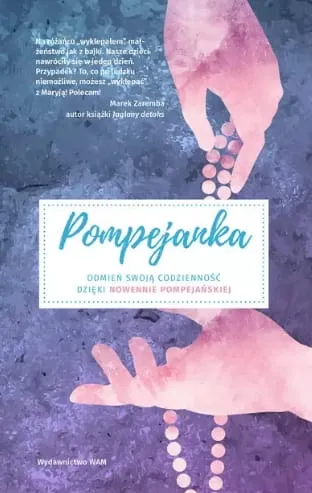 książka Pompejanka wydawnictwo  WAM księgarnia chrześcijańska
