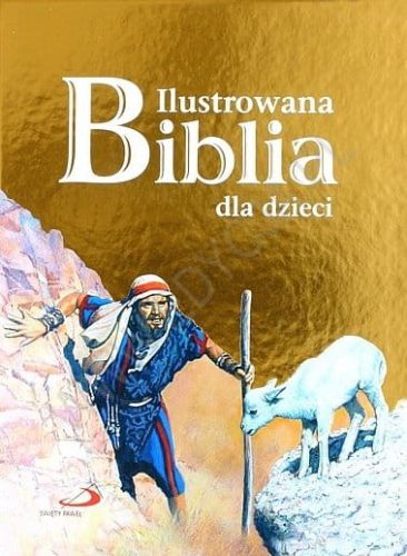 Ilustrowana Biblia dla dzieci złota okładkae-religijne.pl