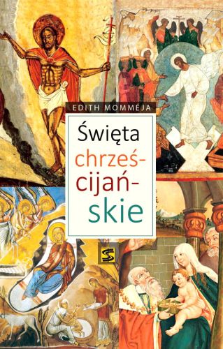 Święta chrześcijańskie - Edith Momméja