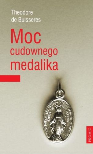  Moc cudownego medalika. Nawrócenie Alfonsa Ratisbonne - Thodore de Bussires e-religijne.pl