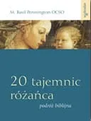 20 Tajemnic Różańca. Podróż biblijna - Basil Pennington OCSO e-religijne.pl