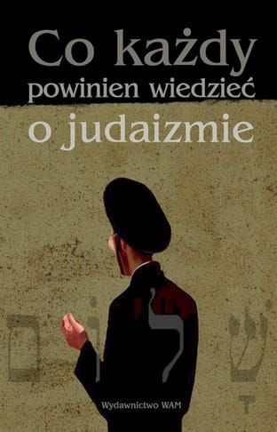 CO KAŻDY POWINIEN WIEDZIEĆ O JUDAIZMIE e-religijne.pl