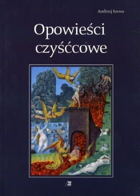 Opowieści czyśccowe - Andrzej Sarwa e-religijne.pl