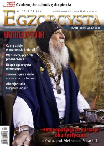 Miesięcznik Egzorcysta. Pismo ludzi wolnych - listopad 2015 nr 11(39) Homeopatia Wydawnictwo Monumen księgarnia religijna