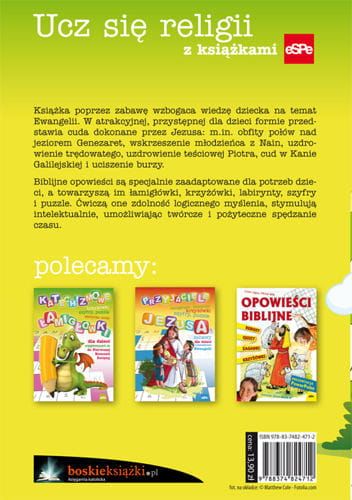 CUDA JEZUSA. Historyjki obrazkowe, krzyżówki, szyfry, kolorowanki. Zabawy dla dzieci z bohaterami Ewangelii  e-religijne.pl