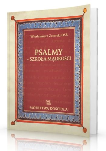 Psalmy - szkoła mądrości - Włodzimierz Zatorski OSB e-religijne.pl